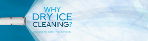 Polar Clean Dry Ice Blasting - Why Dry Ice Cleaning?